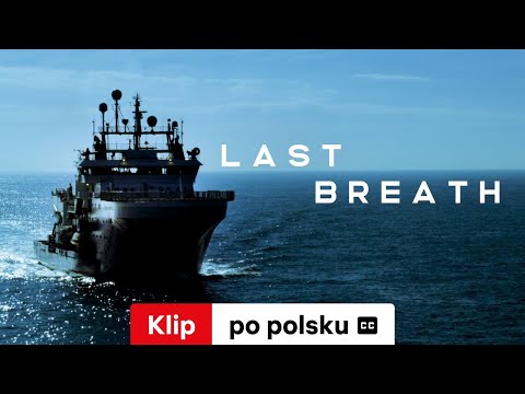 Ostatni oddech (Klip z napisami) | Zwiastun po polsku | Netflix