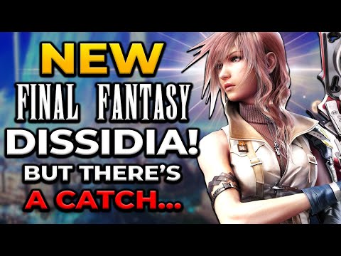 NEW Dissidia Final Fantasy Announced BUT There's a Catch...
