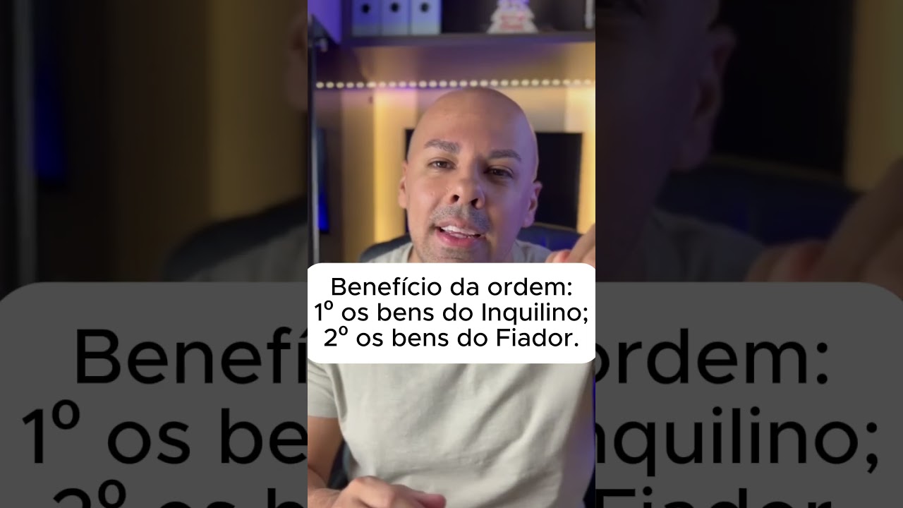 O QUE É RENUNCIA AO BENEFICIO DA ORDEM DO FIADOR