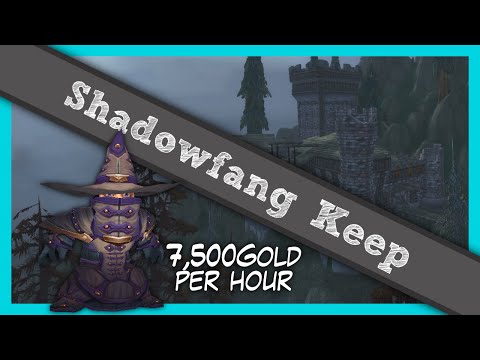 Farming Shadowfang Keep - Items worth 7,500G/hr