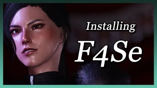 Fallout 4 - How to Install F4SE (Vortex/Mod Organizer)