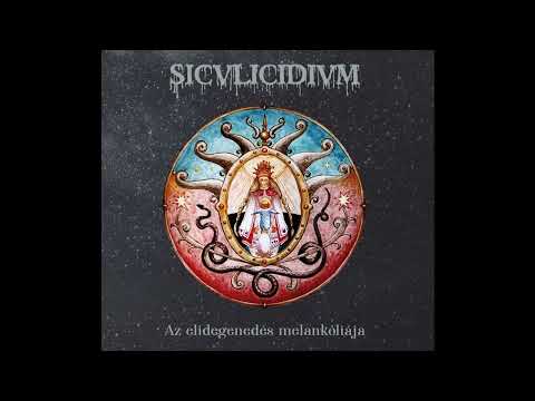 Siculicidium - Az elidegenedés melankóliája (Full-length album, 2024)