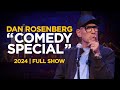 Dan Rosenberg | Full Comedy Special (2024)