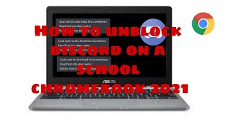 How to Unblock Discord On a School *Chromebook* 2021...
