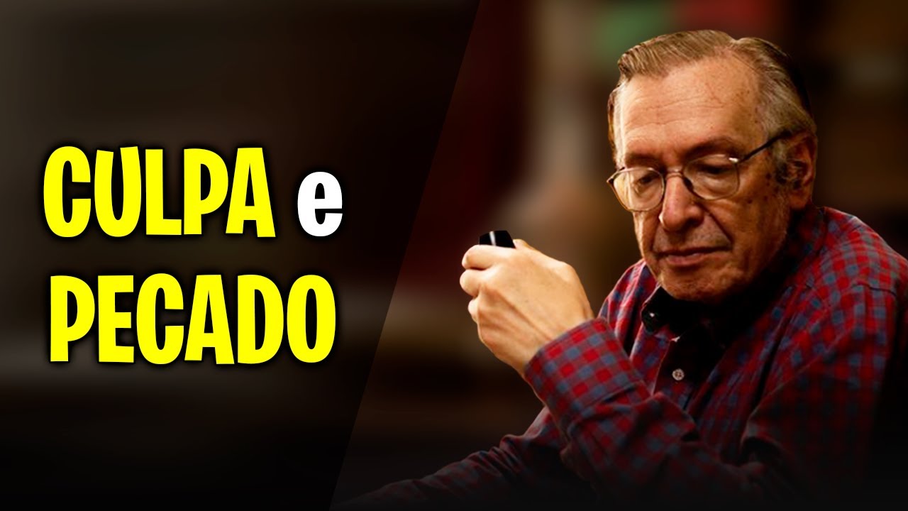 CULPA e PECADO - Olavo de Carvalho