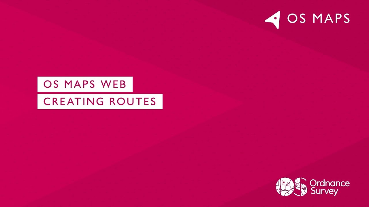 OS Maps Web - Creating Route
