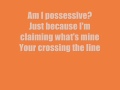 crazy possessive Kaci Battaglia lyrics 