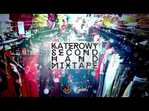 KaterOwy - Tak miało być (prod. Prochu Styl W) SECOND HAND MIXTAPE