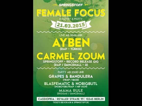 Fem* Focus Session #2 (Carmel Zoum, Ayben, Sookee)