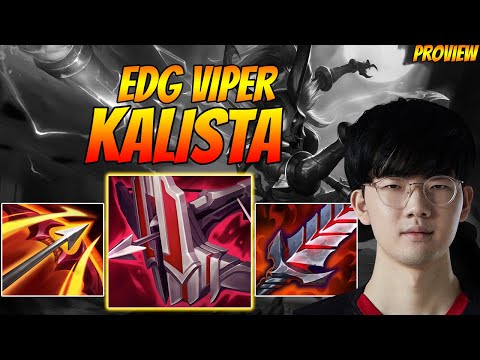 LOL - PROVIEW - SOLORANK - EDG VIPER - KALISTA VS TRISTANA