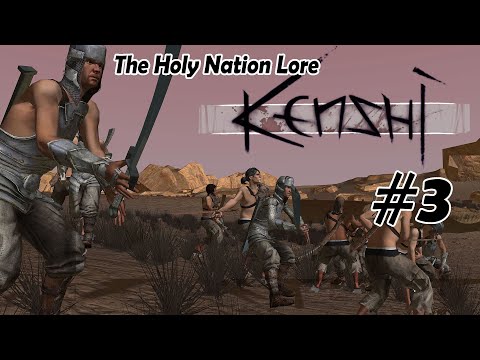Kenshi Lore: The Holy Nation, and Playing Narko's Advocate