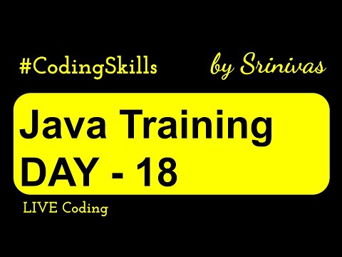 Java Training Day 18 Java Full Course Coding Skills