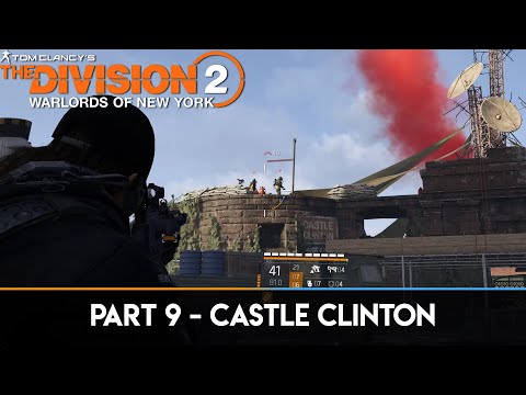 The Division: Warlords of New York - Part 9 - Castle Clinton