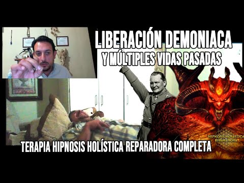 Liberación Demoniaca y múltiples vidas pasadas | terapia HHR completa | por Javier Sampayo