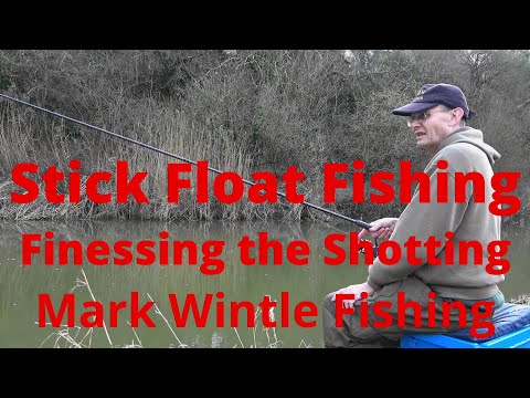 Stick Float Fishing - Finessing the Shotting
