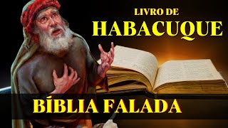 Livro de Habacuque (Bíblia Falada)