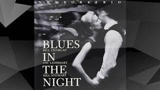 New York Trio / Blues In The Night / jazz full album