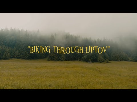 Bikepacking through Liptov with NO EXPERIENCE at all