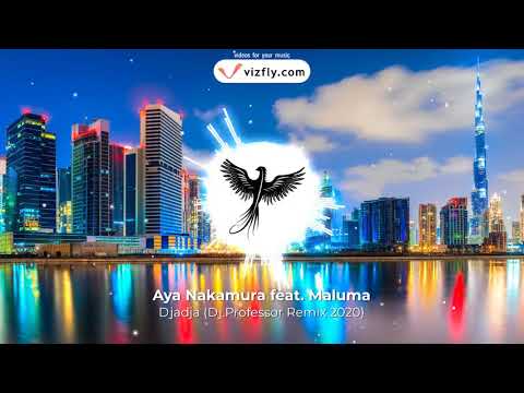 Aya Nakamura feat. Maluma - Djadja (Dj.Professor Remix 2020)