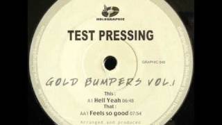 Gold Bumpers - Hell Yeah