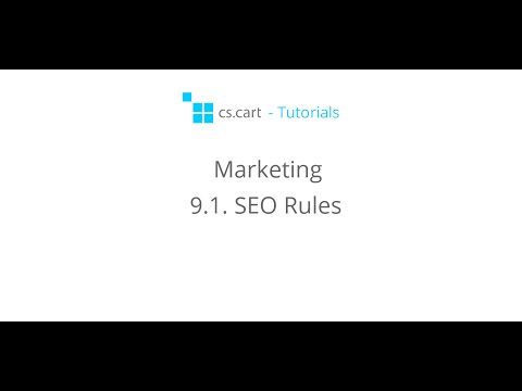 CS-Cart Tutorials. Ecommerce Marketing - SEO Rules in an Online Store