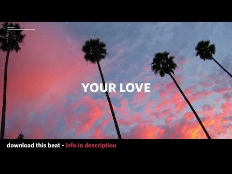 Your Love | Rayven Justice x Tinashe Type Beat | R&B Instrumental 2018 | Prod. Litehouse