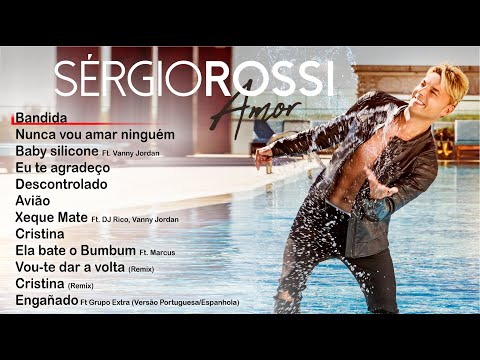 Sérgio Rossi - Amor (Full album)