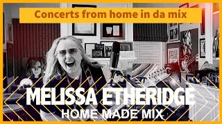 Home Made Mix Melissa Etheridge