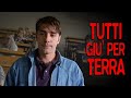 Tutti Giù Per Terra HD Commedia Film Completo In Italiano