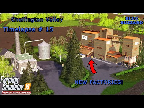 NEW LORRY, BUILDING NEW FACTIRIES! | Chellington Valley | #15 | FS19-Timelapse