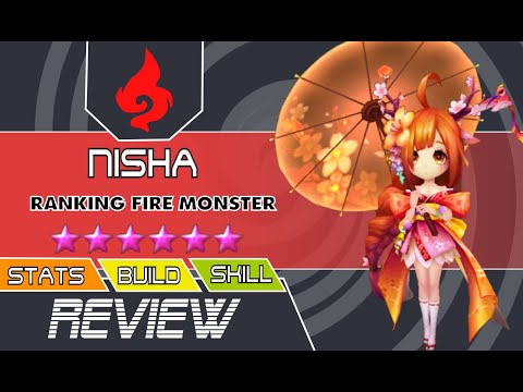 NISHA - Fire Dryad  - REVIEW - Ranking Fire Monster - SUMMONERS WAR FR - SW