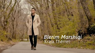 Blerim Marshiqi - Kraja Thërret