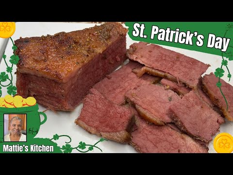 St. Patrick's Day Meal/ Delicious Corn Beef Brisket/ Mattie's Kitchen