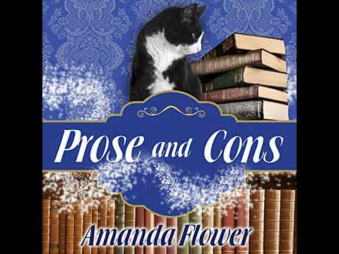 Prose and Cons by Amanda Flower | Free Audiobook