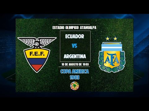 COPA AMERICA 10 AGO 1983 ECUADOR 2 VS ARGENTINA 2