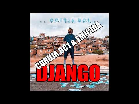 Coruja BC1 Part. Emicida - Django ( AUDIO)