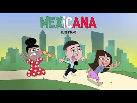El Egiptano - Mexicana