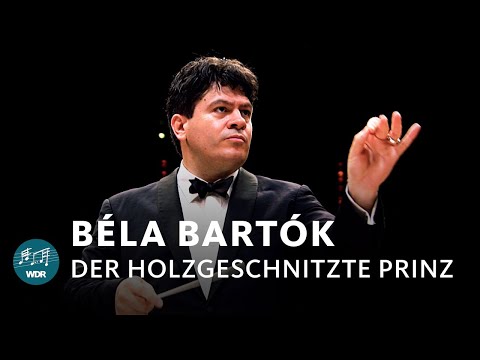 Béla Bartók - The Wooden Prince | Cristian Măcelaru | WDR Symphony Orchestra