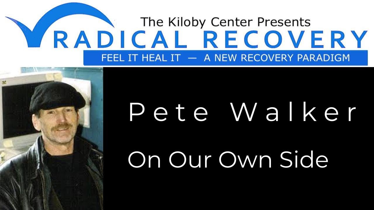 Pete Walker Healing Complex PTSD