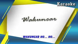 Download lagu Karaoke ~ WAKUNCAR _ tanpa vokal  |   Karaoke mp3 Download lagu Karaoke ~ WAKUNCAR _ tanpa vokal  |   Karaoke mp3