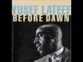 Open Strings - Yusef Lateef
