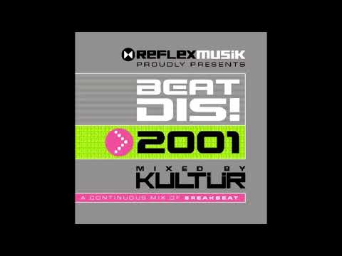 Beat Dis! 2001 Mixed by Dj Kultür Cd.1