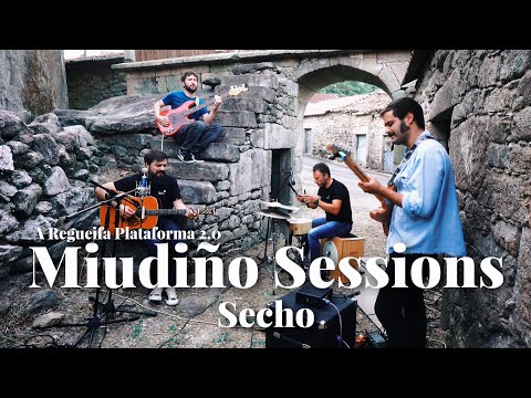 Miudiño Sessions #6 - Secho