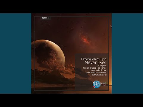 Never Ever (Cream & Deep Fog Remix)