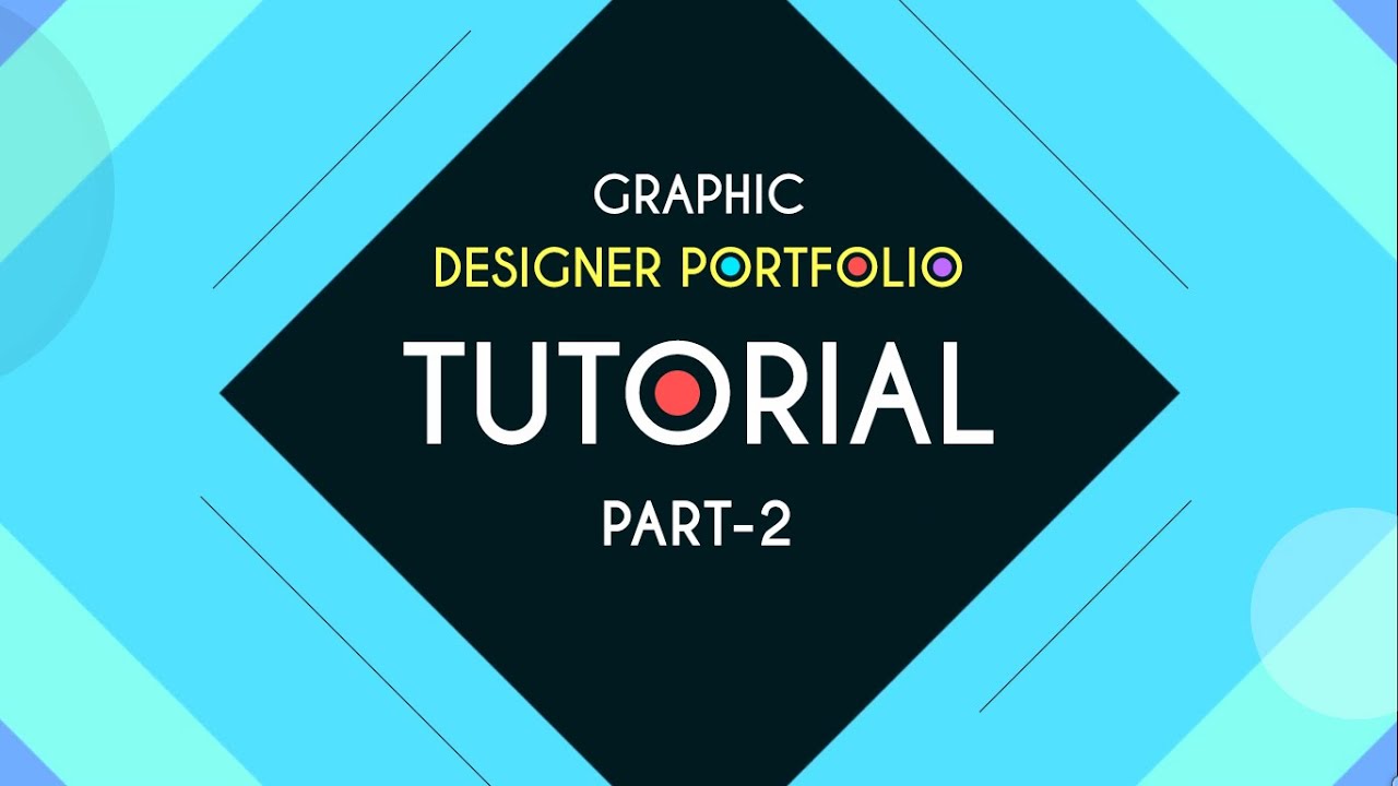 Graphic Designer Portfolio | Tutorial part - 2