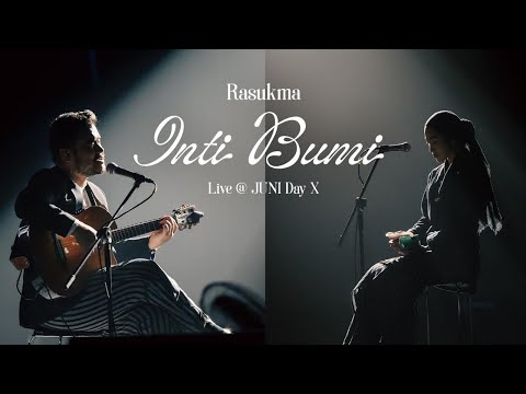 Rasukma - Inti Bumi (Live at Juni Day X)
