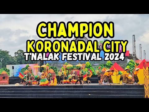 Champion: Koronadal City | Kadsagayan sa Lalan Category | T'nalak Festival 2024