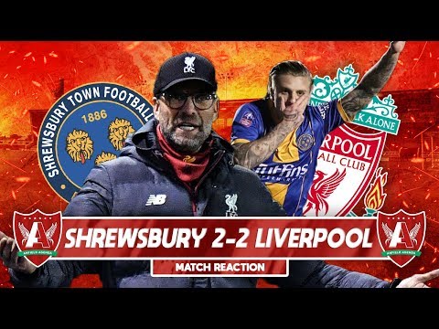 HORRENDOUS | Shrewsbury 2-2 Liverpool Match Reaction