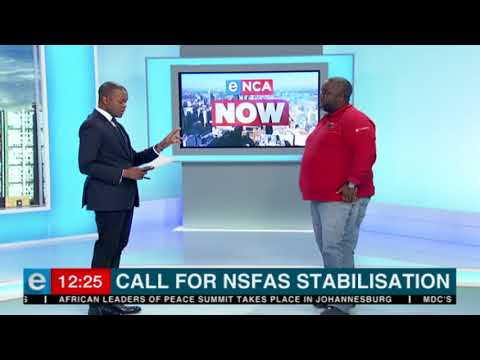 Call for NFSAS stabilisation Khaya Xaba