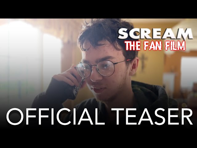 SCREAM THE FAN FILM - OFFICIAL TEASER TRAILER